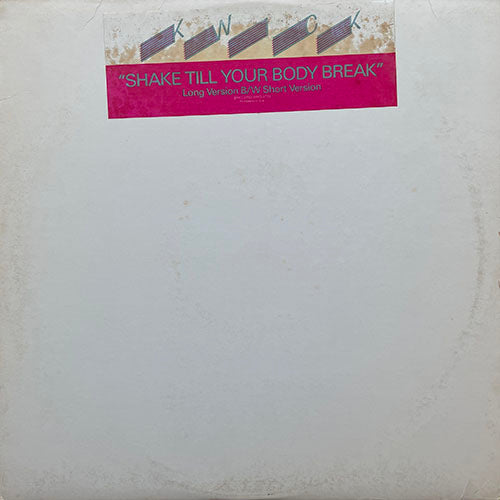 KWICK // SHAKE TILL YOUR BODY BREAK (5:51/3:59)