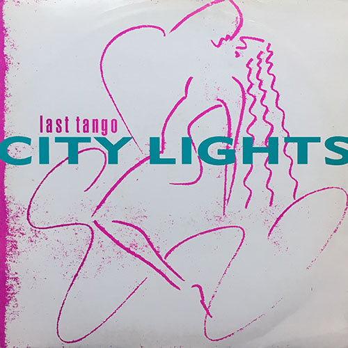 LAST TANGO // CITY LIGHTS (BOYS OWN MIX) / (EXTENDED URBAN INSTRUMENTAL) / (URBAN EDIT)