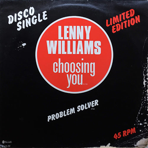 LENNY WILLIAMS // CHOOSING YOU (6:30) / PROBLEM SOLVER (3:50)