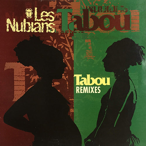 LES NUBIANS // TABOU (ROOTS REMIX) (4VER)