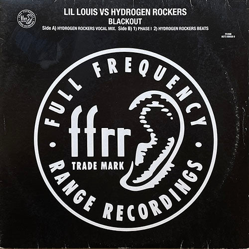 LIL LOUIS vs HYDROGEN ROCKERS // BLACKOUT (HYDROGEN ROCKERS REMIX) (2VER) / (PHASE 1)