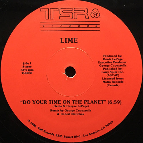 LIME // DO YOUR TIME ON THE PLANET (6:59/6:10) / UNEXPECTED LOVERS (7:20)