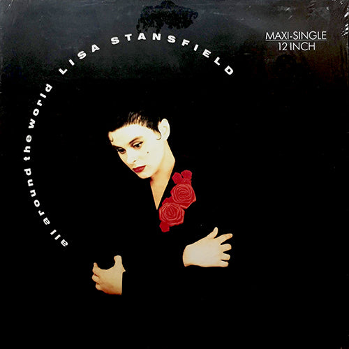 LISA STANSFIELD // ALL AROUND THE WORLD (LONG VERSION) / WAKE UP BABY / THE WAY YOU WANT IT