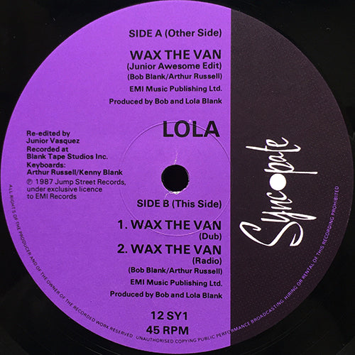 LOLA // WAX THE VAN (4VER)