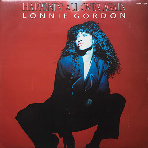 LONNIE GORDON // HAPPENIN' ALL OVER AGAIN (HIP HOUSE MIX) / (ITALIAN HOUSE MIX) / RIGHT BEFORE MY EYES