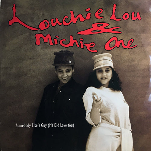 LOUCHIE LOU & MICHIE ONE // SOMEBODY ELSE'S GUY (ME DID LOVE YOU) (2VER) / YEARNING (2VER)