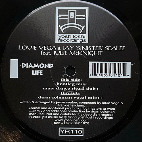 LOUIE VEGA & JAY 'SINISTER' SEALEE feat. JULIE McKNIGHT // DIAMOND LIFE (REMIX) (6VER)