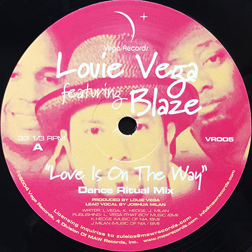 LOUIE VEGA feat. BLAZE // LOVE IS ON THE WAY (3VER)