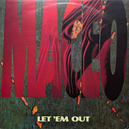 MACEO PARKER // LET 'EM OUT (10:39) / SAX MACHINE (6:02) / TELL THE WORLD (3:15)