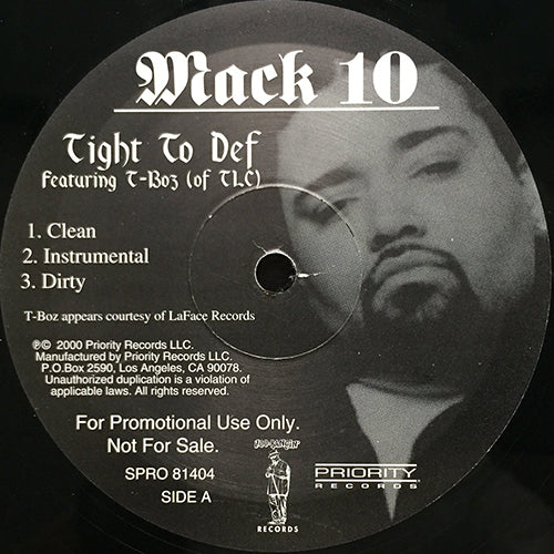 MACK 10 feat. T-BOZ (of TLC) // TIGHT TO DEF (3VER) / FOR SALE (3VER)
