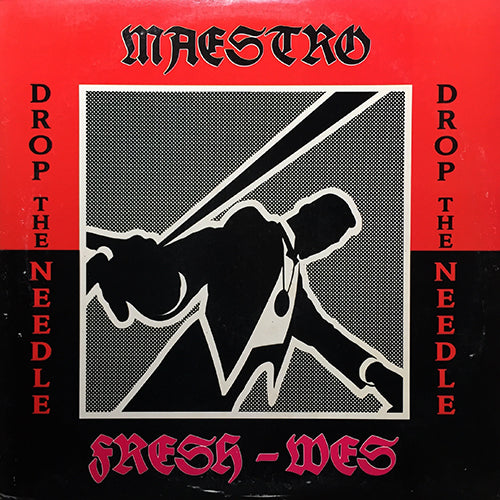 MAESTRO FRESH WES // DROP THE NEEDLE (5VER)