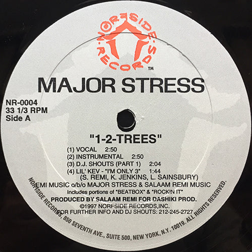 MAJOR STRESS // 1-2 TREES (4VER) / SIPPIN' YO MO (3VER)