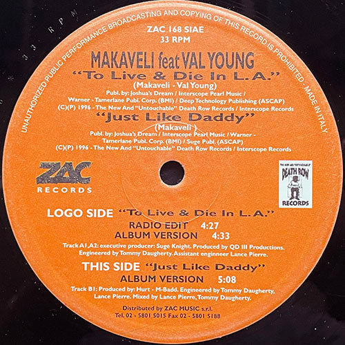 MAKAVELI feat. VAL YOUNG // TO LIVE & DIE IN L.A. (2VER) / JUST LIKE DADDY