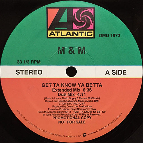 M&M // GET TA KNOW YA BETTA (4VER)