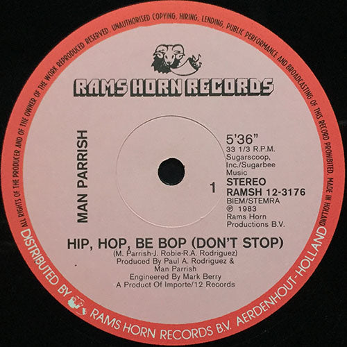 MAN PARRISH // HIP HOP, BE BOP (DON' STOP) (5:36/4:00) / (PART 2) (3:11)