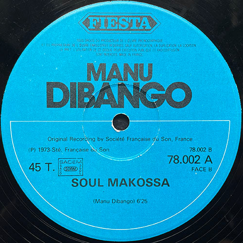 MANU DIBANGO // SOUL MAKOSSA (6:25) / BIG BLOW (8:00)
