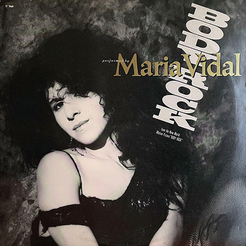 MARIA VIDAL // BODY ROCK (DANCE MIX) (6:26) / (DUB MIX) (4:23)
