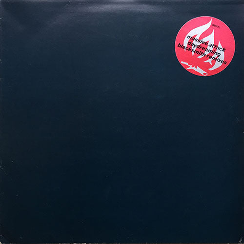 MASSIVE ATTACK // DAY DREAMING (BLACKSMITH REMIXES) (3VER)