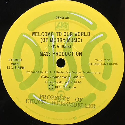 MASS PRODUCTION // WELCOME TO OUR WORLD (OF MERRY MUSIC) (7:32) / WINE-FLOW DISCO (6:08)