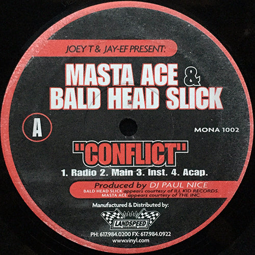 MASTA ACE & BALD HEAD SLICK / STRICK // CONFLICT (4VER) / THE BOOTH (4VER)