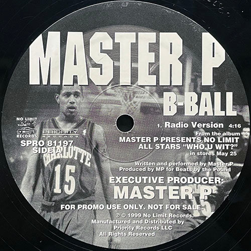 MASTER P // B-BALL (RADIO VERSION) (4:16) / (INSTRUMENTAL VERSION) (5:19)