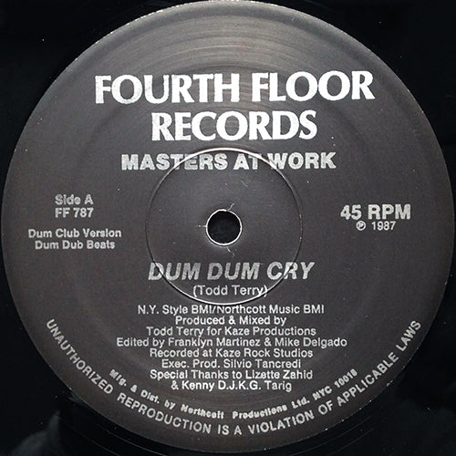 MASTERS AT WORK // DUM DUM CRY (4VER)