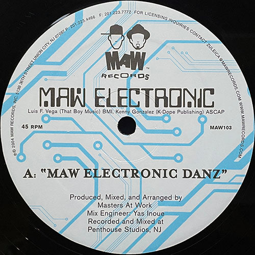MAW ELECTRONIC // MAW ELECTRONIC DANZ (3:58) / TIME TRAVELERS (4:44)