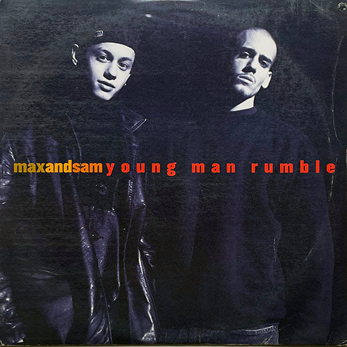 MAX AND SAM // YOUNG MAN RUMBLE (5VER)