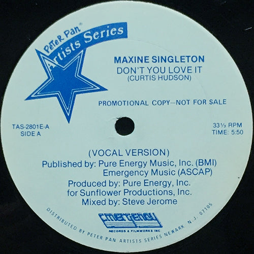 MAXINE SINGLETON // DON'T YOU LOVE IT (5:50) / INST (5:00)