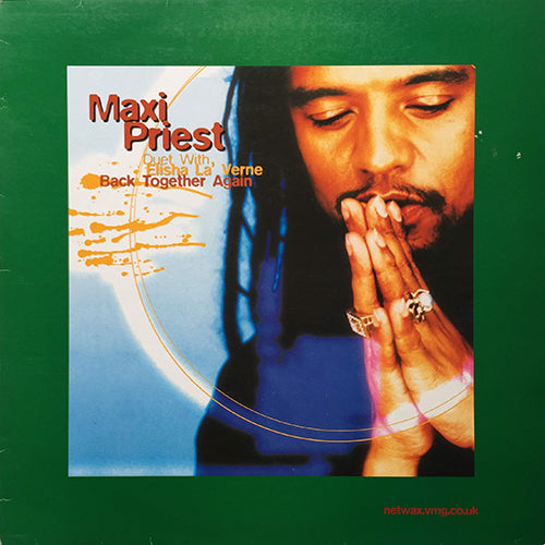 MAXI PRIEST duet with ELISHA LA'VERNE // BACK TOGETHER AGAIN (4VER)