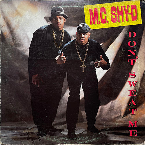 M.C. SHY-D // DON'T SWEAT ME (2VER) / G-T-F-O-M-F-B