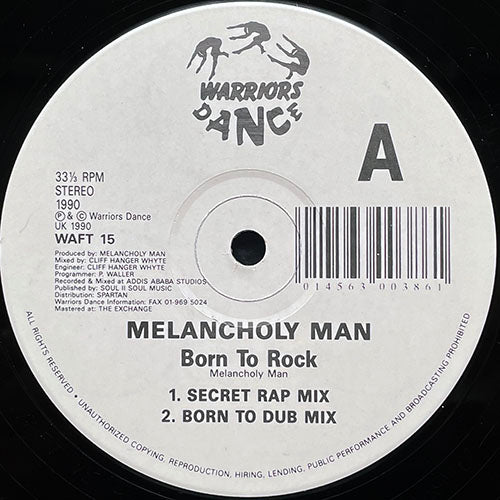 MELANCHOLY MAN // BORN TO ROCK (4VER)