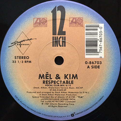 MEL & KIM // RESPECTABLE (VOCAL/CLUB MIX) (6:15) / (THE TABLOID MIX) (7:50)