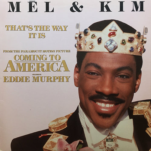 MEL & KIM // THAT'S THE WAY IT IS (ACID HOUSE REMIX) (7:38) / (CLUB MIX) (6:40) / (SPECIAL MIX) (6:45)