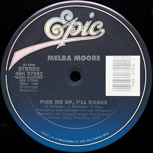 MELBA MOORE // PICK ME UP, I'LL DANCE (7:00) / YOU STEPPED INTO MY LIFE (7:48)
