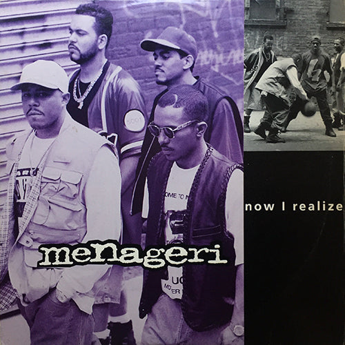 MENAGERI // NOW I REALIZE (4VER)