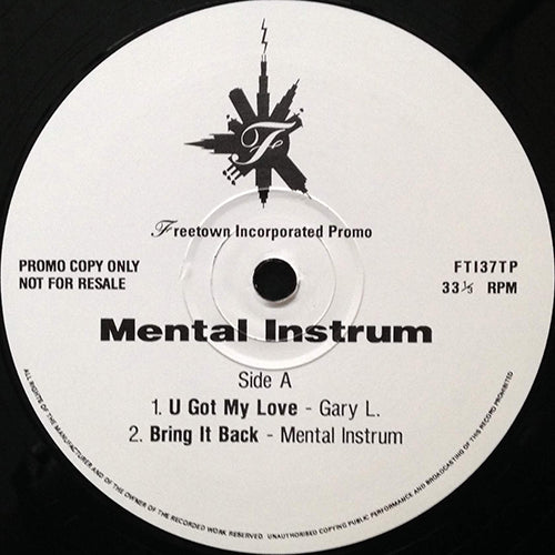 MENTAL INSTRUM // U GOT MY LOVE / BRING IT BACK / G MAN'S GROOVE / LOVE LIFTED ME / EDDIEES HOUSE
