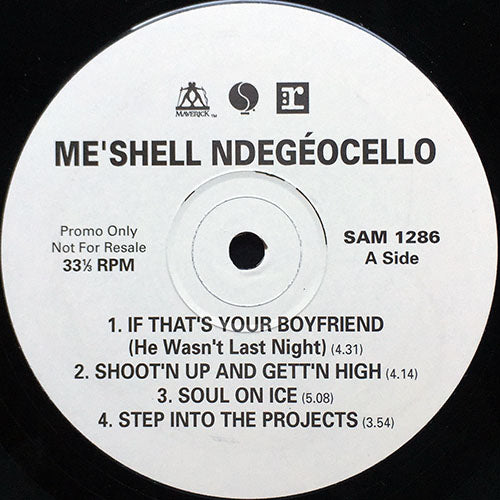 ME'SHELL NDEGEOCELLO // SAMPLER (EP) inc. IF THAT'S YOUR BOYFRIEND (HE WASN'T LAST NIGHT) / SHOOT'N UP AND GETT'N HIGH / SOUL ON ICE / STEP INTO THE PROJECTS / DRED LOC (5VER)