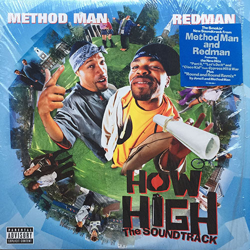 METHOD MAN & REDMAN / JONELL / STREETLIFE / SAUKRATES / // HOW HIGH THE SOUNDTRACK (LP) inc. PART II / ROUND AND ROUND REMIX / AMERICA'S MOST / LET'S DO IT / WHO WANNA RAP / FINE LINE / DA ROCKWILDER / BRING DA PAIN / HOW HIGH REMIX etc.