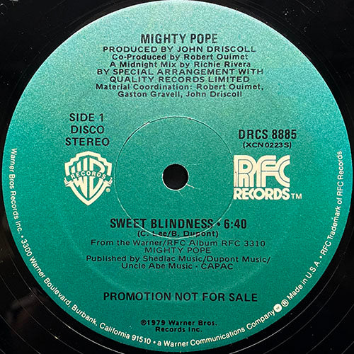 MIGHTY POPE // SWEET BLINDNESS (6:40) / BECAUSE THE NIGHT (5:30)