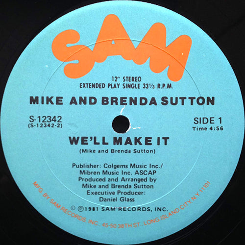 MIKE AND BRENDA SUTTON // WE'LL MAKE IT (4:56) / (INSTRUMENTAL) (4:56)