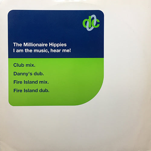 MILLIONAIRE HIPPIES // I AM THE MUSIC, HEAR ME (4VER)