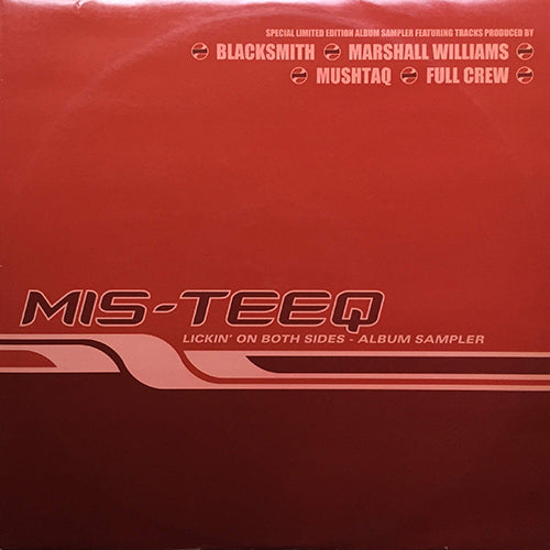 MIS-TEEQ // LICKIN' ON BOTH SIDES (ALBUM SAMPLER) inc. ROLL ON / YOU'RE GONNA STAY / B WITH ME / STAMP REJECT