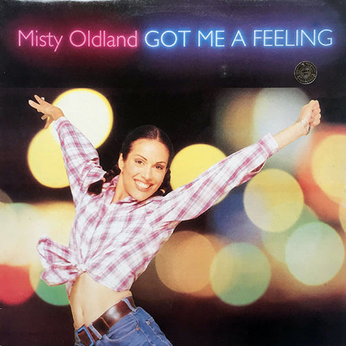 MISTY OLDLAND // GOT ME A FEELING (3VER) / STILL MY HEART
