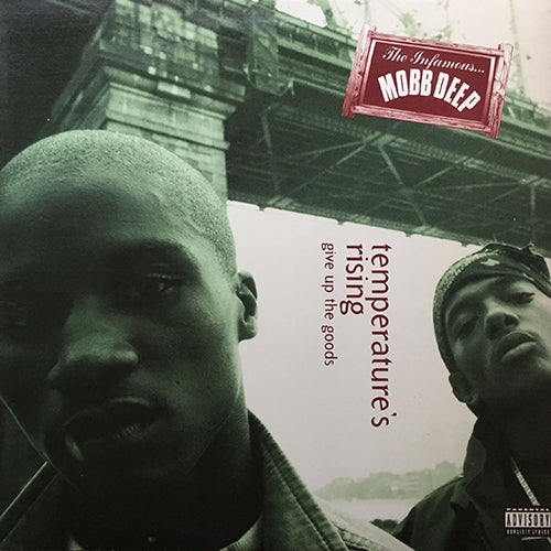 MOBB DEEP // TEMPERATURE'S RISING (2VER) / GIVE UP THE GOODS (2VER)