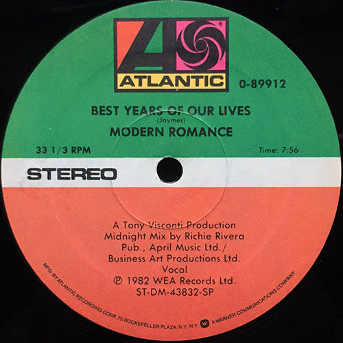 MODERN ROMANCE // BEST YEARS OF OUR LIVES (7:56) / (REPRISE) (2:40) / IT'S A NEW ROMANCE (5:15)