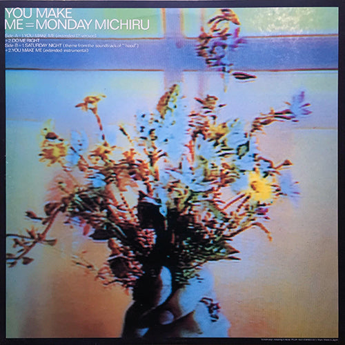 MONDAY MICHIRU // YOU MAKE ME (2VER) / DO ME RIGHT / SATURDAY NIGHT