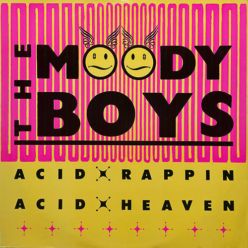 MOODY BOYS feat. RHYME & REASON // ACID RAPPIN' (5:13) / (COKY'S MIX) (5:05) / ACID HEAVEN (5:33)