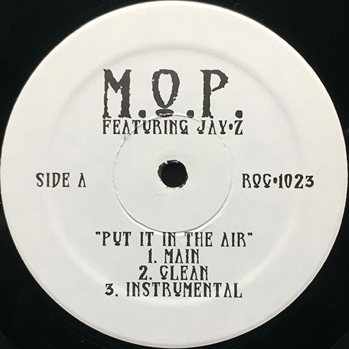 M.O.P. feat. JAY-Z // PUT IT IN THE AIR (REMIX & ORIGINAL) (6VER)