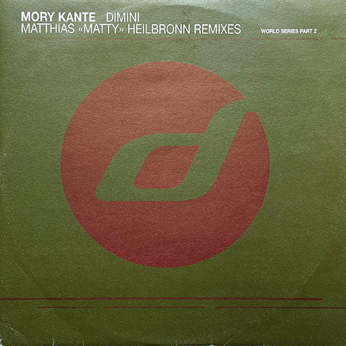 MORY KANTE // DIMINI (MATTIAS "MATTY" HEILBRONN REMIX) (3VER)